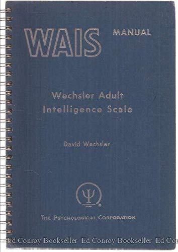 Manual for the Wechsler Adult Intelligence Scale B0007DUPXM Book Cover