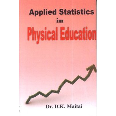 Applied Statistics in Physical Education
