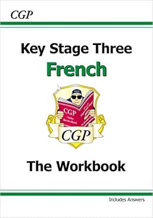 KS3 French Workbook with Answers: perfect for Years 7, 8 and 9