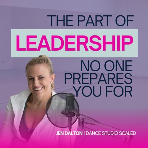 The Part of Leadership No One Prepares You For