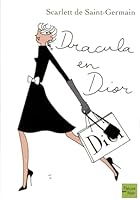 Dracula en Dior 2265090077 Book Cover