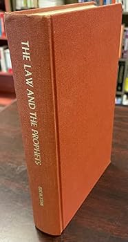 Hardcover The Law And The Prophets: Old Testament Studies Prepared in Honor or Oswald Thompson Allis Book