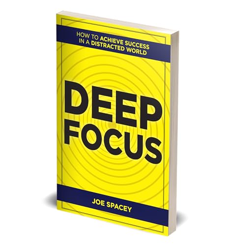 Image of Deep Focus: How to Achieve Success in a Distracted World
