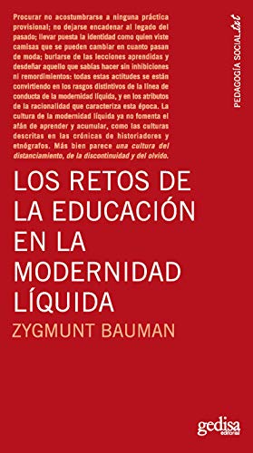 Los retos de la educación en la modernidad líquida (psicologiasocial.txt) (Spanish Edition)