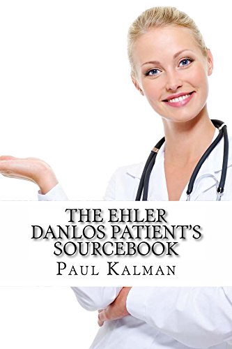 Cover of The Ehler Danlos Patient's Sourcebook