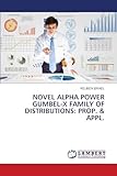 x power sound cuffie wireless  NOVEL ALPHA POWER GUMBEL-X FAMILY OF DISTRIBUTIONS: PROP. & APPL.