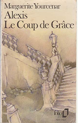 ALEXIS OU LE TRAITE DU VAIN COMBAT SUIVI DE LE ... [French] B00H9JB1QC Book Cover