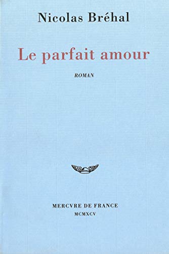 Le parfait amour
