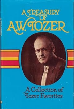 Treasury of A. W. Tozer