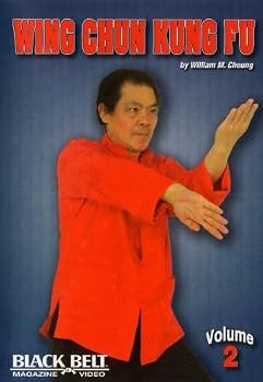 Wing Chun Kung Fu with William M. Cheung: Volume 2