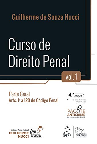 Curso de Direito Penal - Parte Geral - Vol. 1: Volume 1