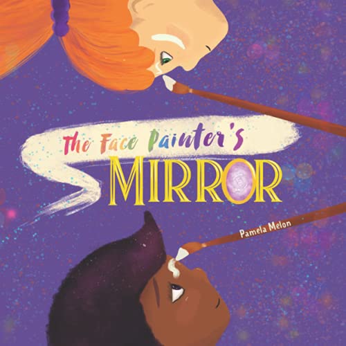 The Face Painter's Mirror