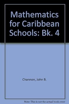 Paperback Mathematics for Caribbean Schools: Book 4 Book
