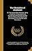 The Chronicles of Jerahmeel: Or, The Hebrew Bible Historiale : Being a Collection of Apocryphal and Pseudo-epigraphical Books Dealing With the History ... the Creation to the Death of Judas Maccabeus