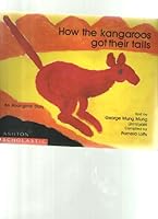 How The Kangaroos Got Their Tails 0868963232 Book Cover
