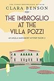 The Imbroglio at the Villa Pozzi (An Angela Marchmont Mystery Book 6)