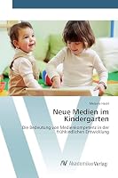 Neue Medien im Kindergarten 3639842960 Book Cover