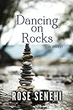 Dancing on Rocks: A Novel (Historic Fiction Blue Ridge Mountains Series)