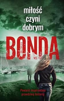 Paperback Milosc czyni dobrym [Polish] Book