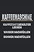 Produktbild Kaffeemaschine Wasser Bohnen Nachfüllen Bürohumor Sarkasmus Ironie Lustige Sprüche: Notizbuch - Notizheft - Notizblock - Tagebuch - Planer - Liniert - ... - 6 x 9 Zoll (15.24 x 22.86 cm) - 120 Seiten