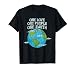 One Love One People Planet Climate Change Earth Day T-Shirt
