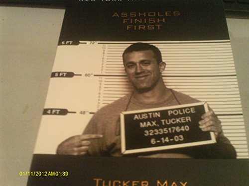 Assholes Finish First