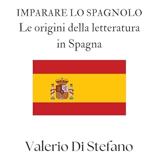 Imparare lo spagnolo. Le origini della letteratura in Spagna cover art