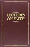 Lectures on Faith
