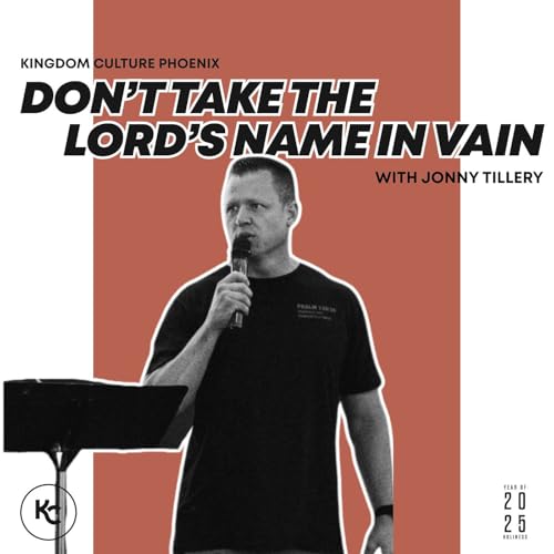 Covenant & Kingdom Part 5 | Jonny Tillery | Year of Holiness Podcast Por arte de portada
