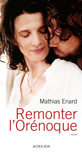 Remonter l'Orénoque (Domaine français) livre En ligne
