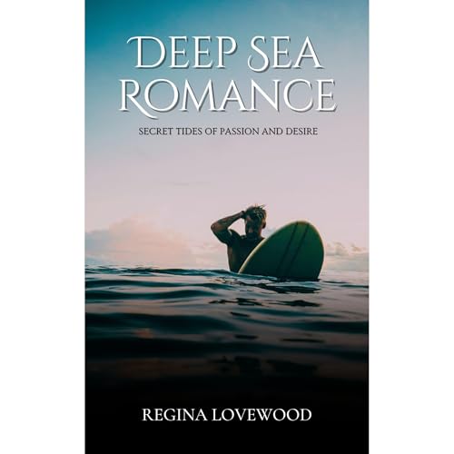 Deep Sea Romance Audiolibro Por Regina Lovewood arte de portada