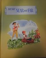 MUSIC NEAR AND FAR B000HWF9K2 Book Cover