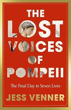 The Lost Voices of Pompeii cover image