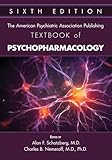 The American Psychiatric Association Publishing Textbook of Psychopharmacology (1-2)