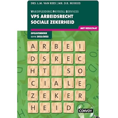 VPS Arbeidsrecht Sociale Zekerheid Opgavenboek 2021-2022