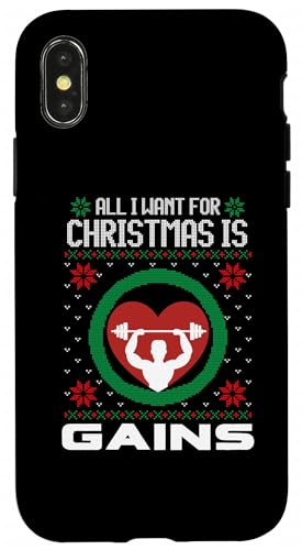 All I Want For Christmas Is Gains Gym Ugly Xmas Z[^[ y X}zP[X iPhone X/XS p