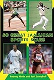 50 Great Jamaican Sports Stars