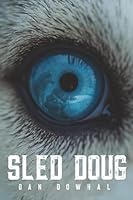 Sled Doug 1069257516 Book Cover