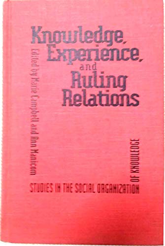 Knowledge, Experience, and Ruling Relations: St... 0802007201 Book Cover
