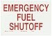 Brady 95010 Self Sticking Polyester Chemical & Hazardous Materials Sign, 7" X 10", Legend "Emergency Fuel Shutoff"