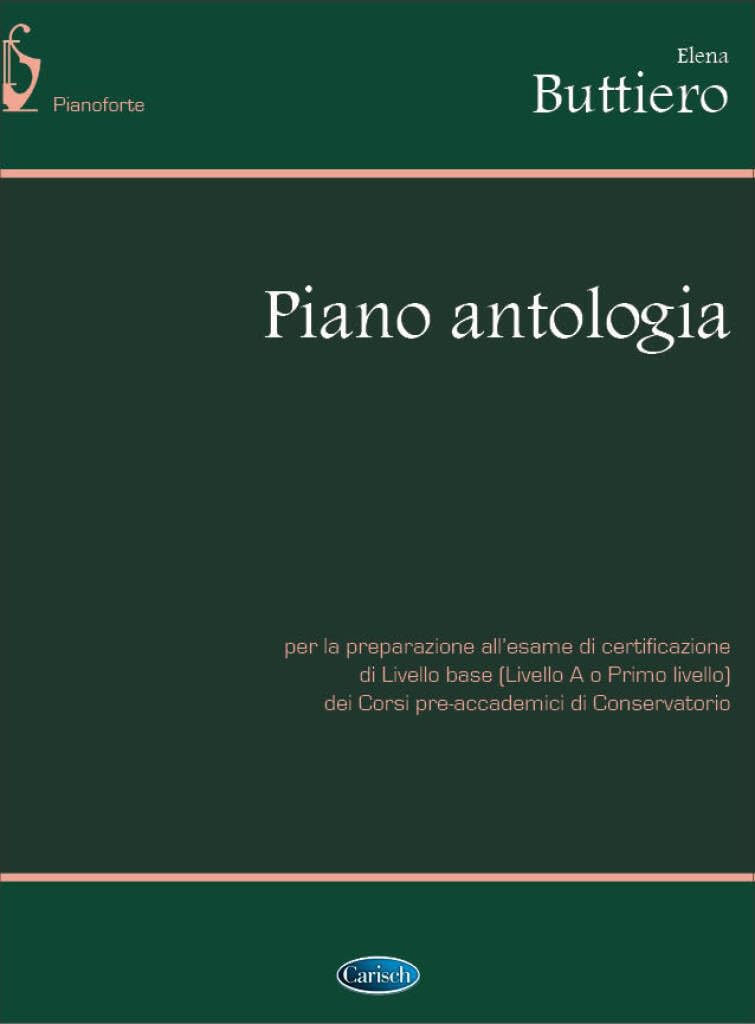 Piano antologia. Per le Scuole superiori