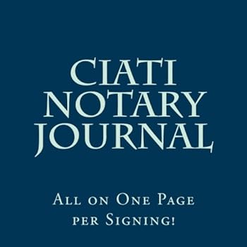 Paperback Ciati Notary Journal: All on One Page per Signing Book