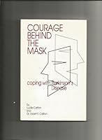 Courage Behind The Mask B005HYTWMQ Book Cover