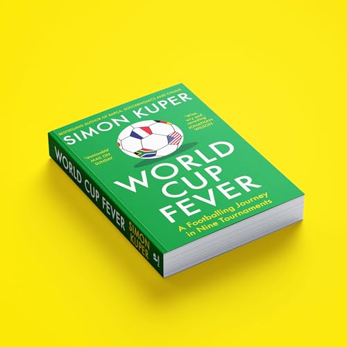 Image of World Cup Fever: A Footballing Journey in Nine Tournaments