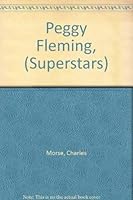 Peggy Fleming, (Superstars) 0871913801 Book Cover