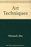 Art Techniques: 2 0670137138 Book Cover