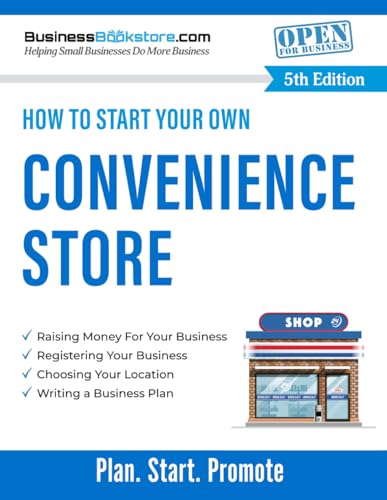 How To Start Your Own Convenience Store