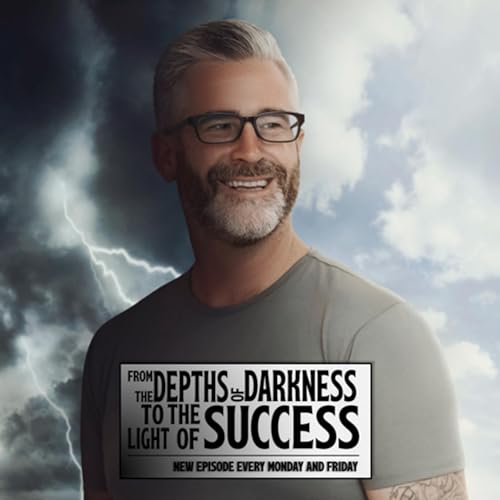 From The Depths of Darkness to The Light of Success cover art