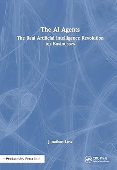 Hardcover The AI Agents: The Real Artificial Intelligence Revolution for Businesses Book