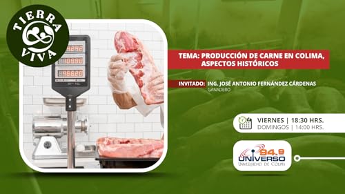 Producci&oacute;n de carne en Colima, aspectos hist&oacute;ricos